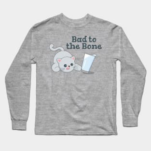 Bad to the Bone- cute Cat Long Sleeve T-Shirt